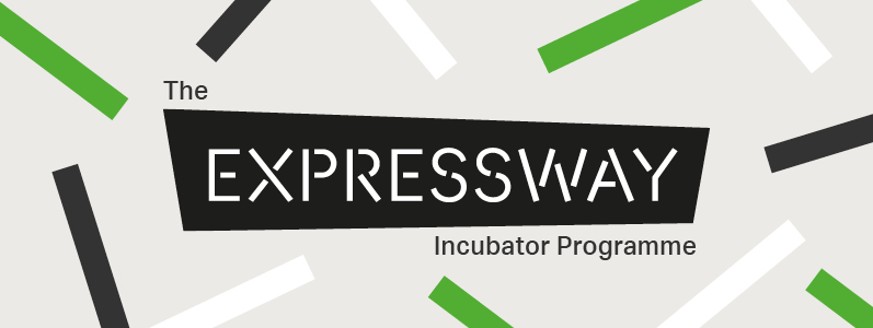 Apply now for the Expressway Incubator Programme